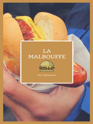 cover image of La Malbouffe